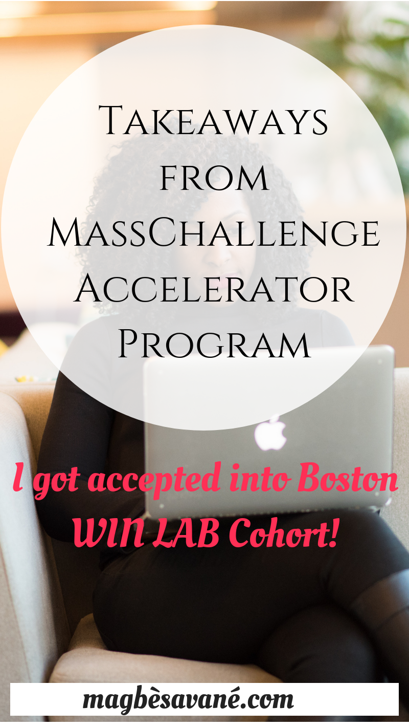 Takeaways from MassChallenge Accelerator Program