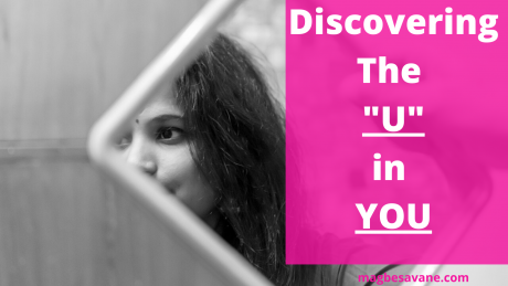 Discovering the ‘U’ in you